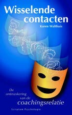 Wisselende contacten / Scriptum psychologie 9789055945856, Verzenden, Gelezen, K. Walthuis