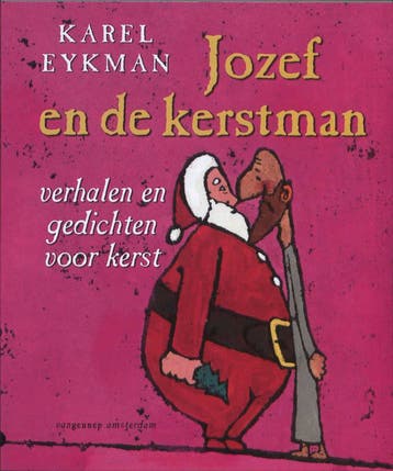 Jozef en de kerstman 9789055152582 Karel Eykman, Verzenden, Zo goed als nieuw, Karel Eykman
