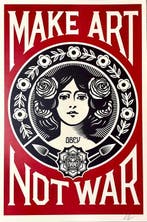 Shepard Fairey (OBEY) - Make Art not War (2003) Signed