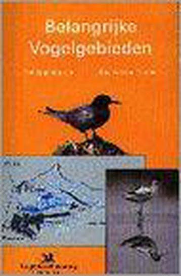 Belangrijke vogelgebieden 9789050110921 T. Eggenhuizen, Verzenden, Zo goed als nieuw, T. Eggenhuizen