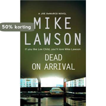 Dead On Arrival 9780007256297 Mike Lawson, Verzenden, Mike Lawson
