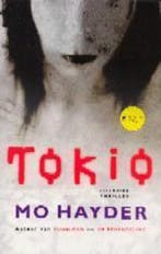 Tokio 9789024556892 Mo Hayder, Verzenden, Gelezen, Mo Hayder
