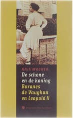 Schone en de koning.Barones de... 9789056172909 K. Wagner, Verzenden, K. Wagner