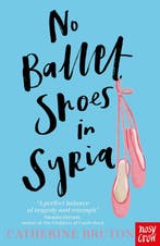 No Ballet Shoes in Syria 9781788004503 Catherine Bruton, Verzenden, Gelezen, Catherine Bruton
