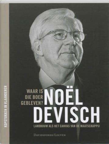 Waar is die boer gebleven? 9789058265227 N. Devisch, Verzenden, Gelezen, N. Devisch