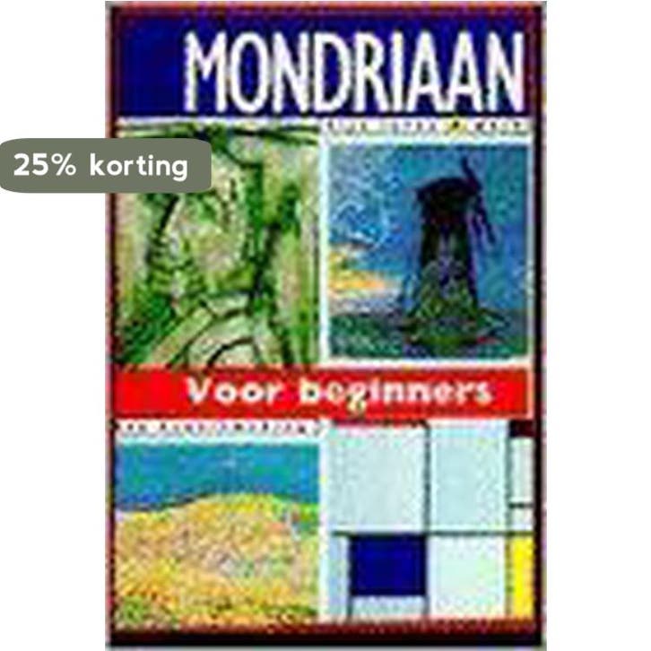 Mondriaan voor beginners 9789072138330, Boeken, Overige Boeken, Gelezen, Verzenden