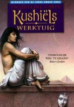 Kushiëls werktuig / Kushiëls sage / 3 9789022538234, Boeken, Verzenden, Gelezen, Jacqueline Carey