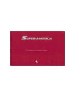 2005 FERRARI SUPERAMERICA HARDCOVER BROCHURE MARTHA'S VINE.., Ophalen of Verzenden, Nieuw