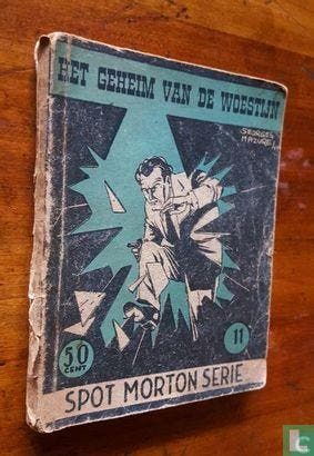 Spot Morton - Het geheim van de woestijn - 1948, Boeken, Eén stripboek, Verzenden, Gelezen, Mazure, Georges.