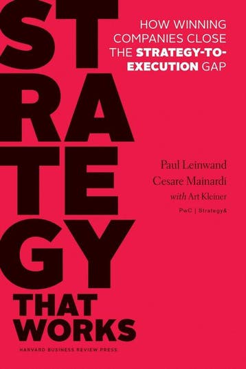 Strategy That Works 9781625275202 Paul Leinwand, Verzenden, Zo goed als nieuw, Paul Leinwand