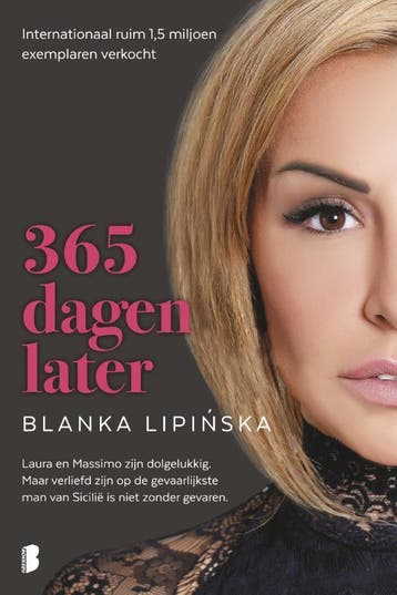 365 dagen later / 365 dagen / 2 9789022592823, Verzenden, Blanka Lipinska