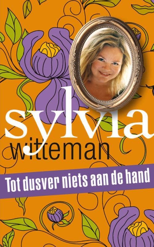 Tot dusver niets aan de hand 9789038897813 Sylvia Witteman, Livres, Romans, Envoi