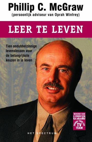Leer te leven 9789027467041 P.C. MacGraw, Verzenden, P.C. MacGraw