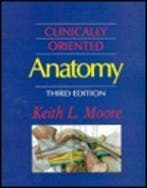 Clinically Oriented Anatomy,Keith L. Moore 9780683094855, Verzenden, Zo goed als nieuw, Keith L. Moore