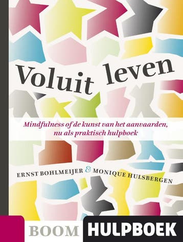 Voluit leven 9789085066866 E. Bohlmeijer, Verzenden, E. Bohlmeijer