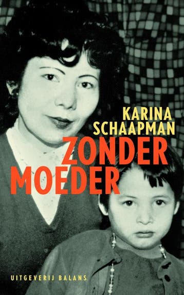 Zonder moeder 9789050187275 K. Schaapman, Verzenden, K. Schaapman