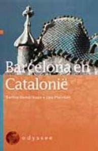 Barcelona en Catalonië 9789041025043 Bartho Hendriksen, Boeken, Reisgidsen, Gelezen, Verzenden