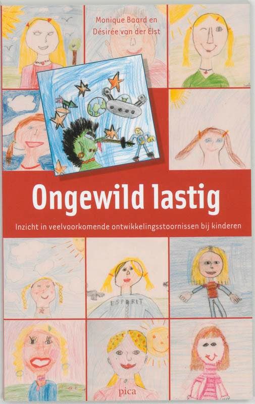 Ongewild lastig 9789077671061 D.A. van de Elst, Livres, Psychologie, Envoi