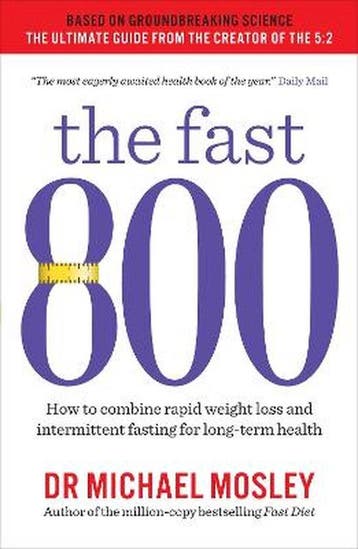 The Fast 800 9781780723624 Dr Michael Mosley, Verzenden, Gelezen, Dr Michael Mosley