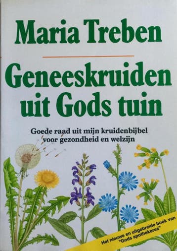GENEESKRUIDEN UIT GODS TUIN 9789060972182 Treben, Verzenden, Gelezen, Treben