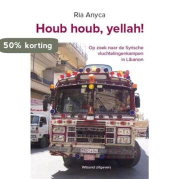 Houb houb, yellah! 9789492011640 Ria Anyca, Verzenden, Ria Anyca