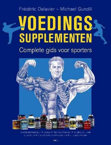 Voedingssupplementen 9789058777522 F. Delavier, Verzenden, F. Delavier