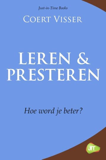 Leren & presteren 9789079750061 Coert Visser, Verzenden, Gelezen, Coert Visser