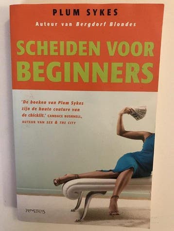 Scheiden voor beginners 9789044612486 Plum Sykes, Verzenden, Gelezen, Plum Sykes
