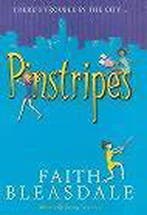 Pinstripes 9780340768167 Faith Bleasdale, Verzenden, Gelezen, Faith Bleasdale