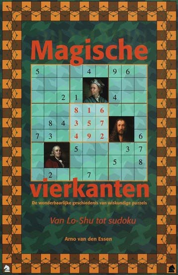 Magische vierkanten 9789085710523 A. van den Essen, Verzenden, Zo goed als nieuw, A. van den Essen