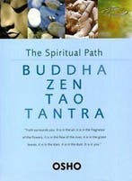 Spiritual Path: Buddha, Zen, Tao, Tantra 9781905695973 Osho, Verzenden, Osho