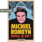 Michiel Romeyn 9789046828274 Robert Lagendijk, Verzenden, Robert Lagendijk