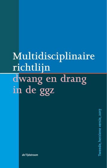 Multidisciplinaire richtlijn dwang en drang in de ggz, Verzenden, Christien van der Hoeven