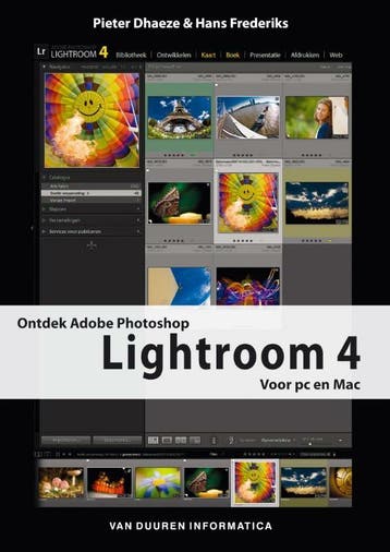 Adobe Photoshop Lightroom 4 / Ontdek! 9789059405639, Verzenden, Pieter Dhaeze