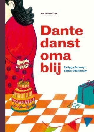 Dante danst oma blij 9789058388919 Twiggy Bossuyt, Livres, Livres pour enfants | 4 ans et plus, Envoi