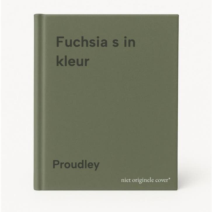 Fuchsia s in kleur 9789022611982 Proudley, Boeken, Overige Boeken, Gelezen, Verzenden
