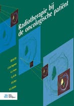 Radiotherapie bij de oncologische patiënt 9789036819428, Verzenden