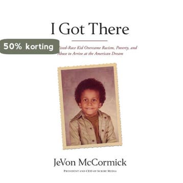 I Got There 9781619615564 JeVon McCormick, Verzenden, Zo goed als nieuw, JeVon McCormick