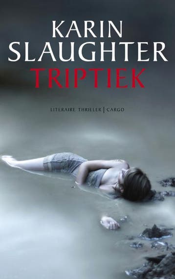 Triptiek 9789023463696 Karin Slaughter, Verzenden, Karin Slaughter