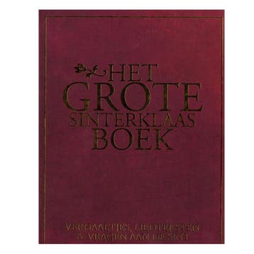 HET GROTE SINTERKLAAS BOEK - Verhaaltjes, liedteksten &, Boeken, Verzenden, Zo goed als nieuw