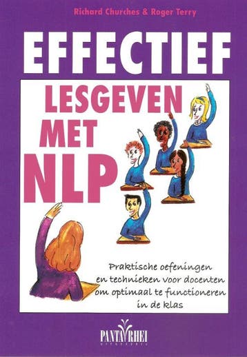 Effectief lesgeven met NLP 9789088400490 R. Churches, Verzenden, R. Churches