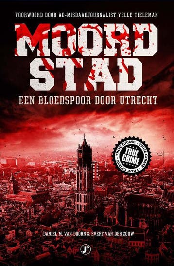 Moordstad 9789089754936 Evert van der Zouw, Verzenden, Evert van der Zouw
