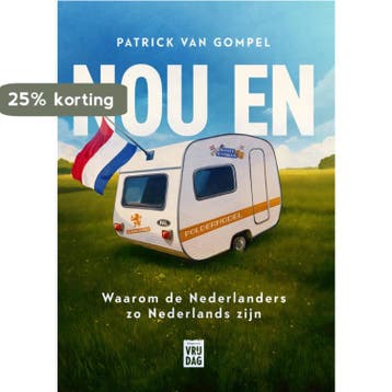 Nou en 9789464341812 Patrick Van Gompel, Verzenden, Patrick Van Gompel