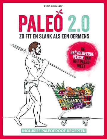 Paleo 2.0 9789021575827 Evert Berkelaar, Verzenden, Zo goed als nieuw, Evert Berkelaar