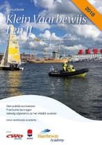 Klein vaarbewijs I + II / ANWB cursusboeken 9789492625007, Boeken, Verzenden, Gelezen, Toni Rietkerk
