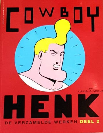 De verzamelde werken - deel 2 / Cowboy Henk / 2 Herr Seele, Verzenden, Herr Seele