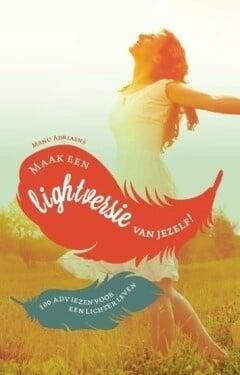 Maak een lightversie van jezelf! (9789045315744), Livres, Livres Autre, Envoi