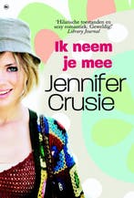 Ik neem je mee 9789044336467 Jennifer Crusie, Verzenden, Gelezen, Jennifer Crusie