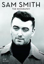 Sam Smith 9781784187729 Joe Allan, Boeken, Verzenden, Zo goed als nieuw, Joe Allan