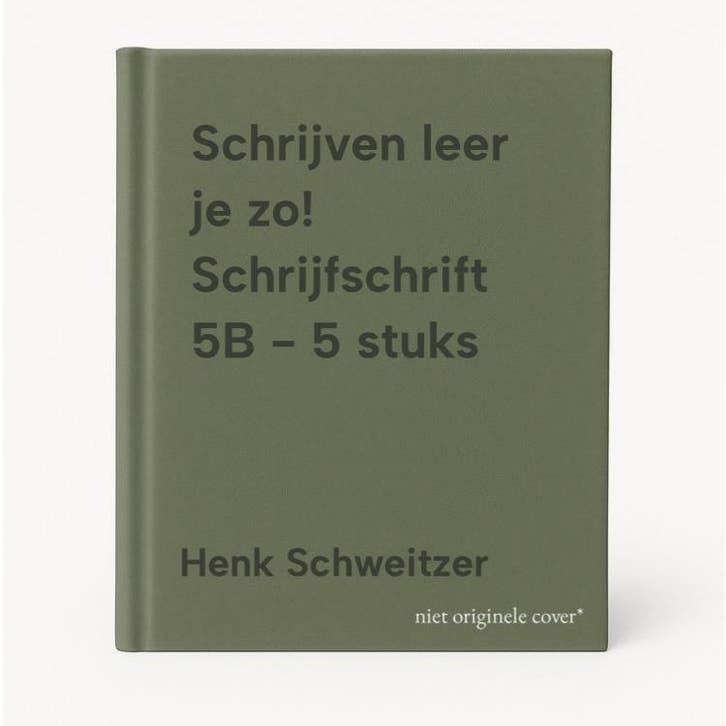 Schrijven leer je zo! Schrijfschrift 5B - 5 stuks, Boeken, Schoolboeken, Zo goed als nieuw, Verzenden